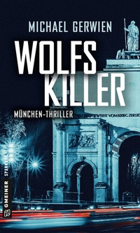 Abbildung von: Wolfs Killer - Gmeiner-Verlag