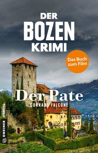 Abbildung von: Der Bozen-Krimi - Der Pate - Gmeiner-Verlag