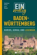 Cover: Einmalig Baden-W&uuml;rttemberg - Silberburg