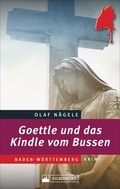 Cover: Goettle und das Kindle vom Bussen - Silberburg