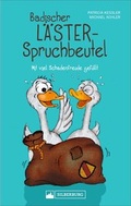Cover: Badischer L&auml;sterspruchbeutel - Silberburg