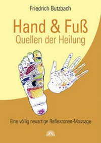 Abbildung von: Hand & Fuß - Quellen der Heilung - Via Nova
