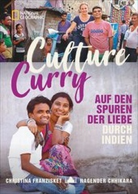Abbildung von: Culture Curry - National Geographic Deutschland