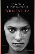 Cover: Arminuta - Antje Kunstmann Verlag