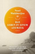 Cover: Das Leben in einem Atemzug - Antje Kunstmann Verlag