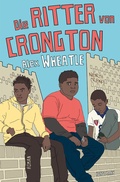 Cover: Die Ritter von Crongton - Antje Kunstmann Verlag