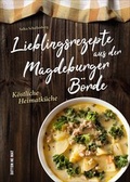 Cover: Lieblingsrezepte aus der Magdeburger B&ouml;rde - Sutton