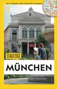 Abbildung von: Streifzüge München - National Geographic Deutschland