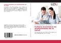 Bild: Cultura economica en profesionales de la salud - Editorial Academica Espanola
