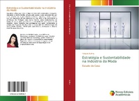 Abbildung von: Estratégia e Sustentabilidade na Indústria da Moda - Novas Edições Acadêmicas