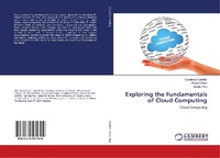 Enlarge image Cover: Exploring the Fundamentals of Cloud Computing - LAP Lambert Academic Publishing