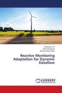 Enlarge image Cover: Reactive Monitoring Adaptation for Dynamic Dataflow - LAP Lambert Academic Publishing