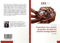 Abbildung von: Proposition d'un modèle de gestion durable des déchets biodégradables - Éditions universitaires européennes