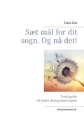 Cover: S&aelig;t m&aring;l for dit sogn. Og n&aring; det! - BoD - Books on Demand