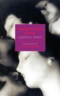 Cover: K&auml;sebier Takes Berlin - NYRB Classics