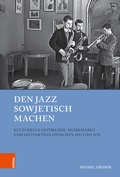 Cover: Den Jazz sowjetisch machen - B&ouml;hlau