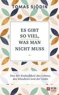Cover: Es gibt so viel, was man nicht muss - R.Brockhaus