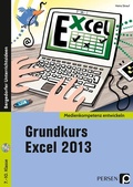 Cover: Grundkurs Excel 2013 - Persen Verlag in der AAP Lehrerwelt GmbH