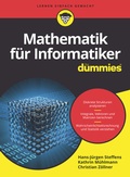 Abbildung von: Mathematik für Informatiker für Dummies - Wiley-VCH