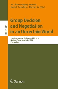 Enlarge image Cover: Group Decision and Negotiation in an Uncertain World - Springer