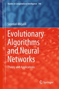 Enlarge image Cover: Evolutionary Algorithms and Neural Networks - Springer