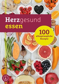 Abbildung von: Herzgesund essen - Kneipp Verlag in Verlagsgruppe Styria GmbH & Co. KG
