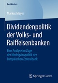 Cover: Dividendenpolitik der Volks- und Raiffeisenbanken - Springer Gabler