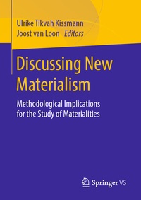 Enlarge image Cover: Discussing New Materialism - Springer VS