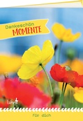 Cover: Dankesch&ouml;n-Momente f&uuml;r dich - Lahn-Verlag