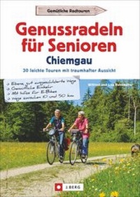 Abbildung von: Genussradeln für Senioren Chiemgau - J. Berg