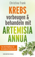 Cover: Krebs vorbeugen und behandeln mit Artemisia annua - Hans-Nietsch-Verlag