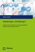 Cover: Medienhype 'Hirndoping'? - Nomos