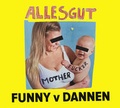 Cover: Alles gut, Motherfucker - edition TIAMAT