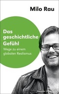 Cover: Das geschichtliche Gef&uuml;hl - Alexander