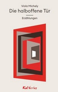 Enlarge image Cover: Die halboffene Tür - Kid Verlag