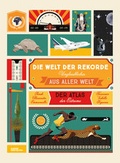 Cover: Die Welt der Rekorde: Unglaubliches aus aller Welt - Die Gestalten Verlag