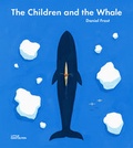Cover: The Children and the Whale - Die Gestalten Verlag