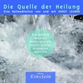 Cover: Die Quelle der Heilung - Verlag EinsSein