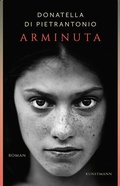 Cover: Arminuta - Antje Kunstmann Verlag