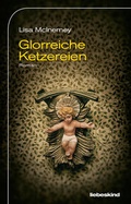 Cover: Glorreiche Ketzereien - Liebeskind