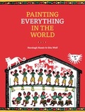 Cover: Painting Everything in the World - Tara Books
