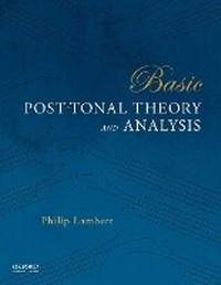 Enlarge image Cover: Basic Post-Tonal Theory and Analysis - Oxford University Press