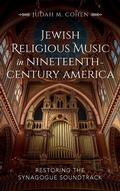 Cover: Jewish Religious Music in Nineteenth-Century America - Indiana University Press