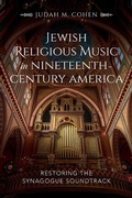 Cover: Jewish Religious Music in Nineteenth-Century America - Indiana University Press