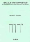 Cover: Israel's Mysterious God - Grevatt & Grevatt