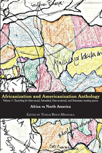 Abbildung von: Africanization and Americanization Anthology, Volume 1 - Mwanaka Media and Publishing