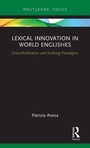 Cover: Lexical Innovation in World Englishes - Routledge