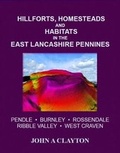 Cover: Hillforts, Homesteads and Habitats in the East Lancashire Pennines - Barrowford Press