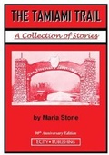 Cover: The Tamiami Trail - Ecity Publishing