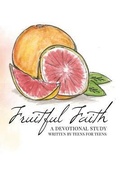 Cover: Fruitful Faith - Hilliard Press